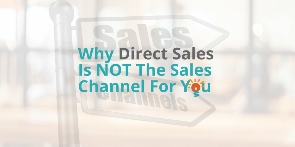 direct sales not for you