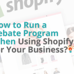 how to run a rebate on shopify