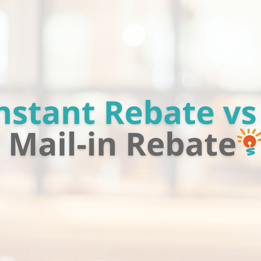 instant rebate vs a mail in rebate
