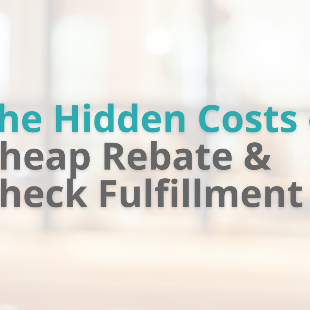 pros and cons of cheap rebate check fulfillment