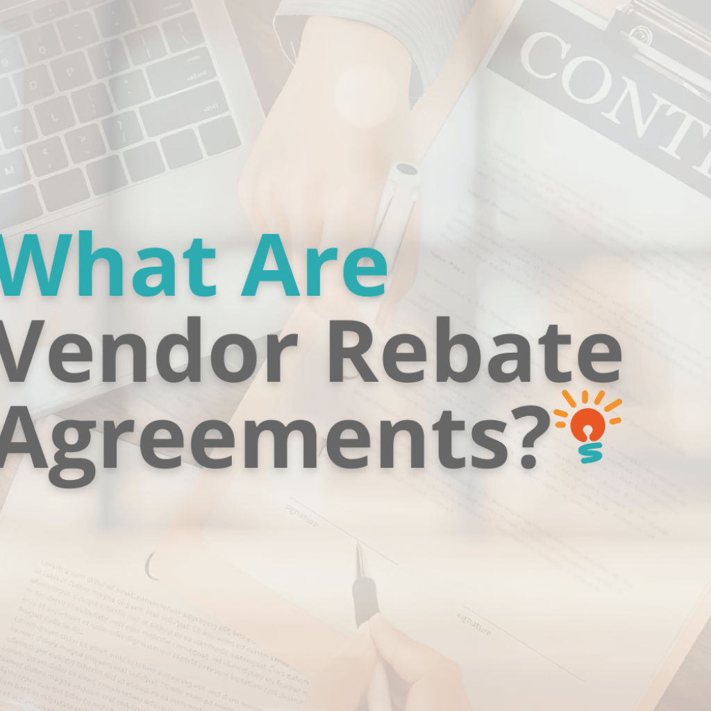 What Are Vendor Rebate Agreements